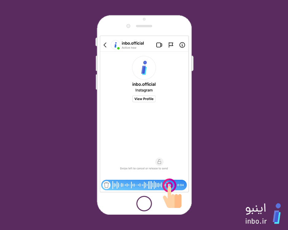 مراحل ارسال ویس در دایرکت اینستاگرام